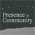 Presence in Community Presence in Community